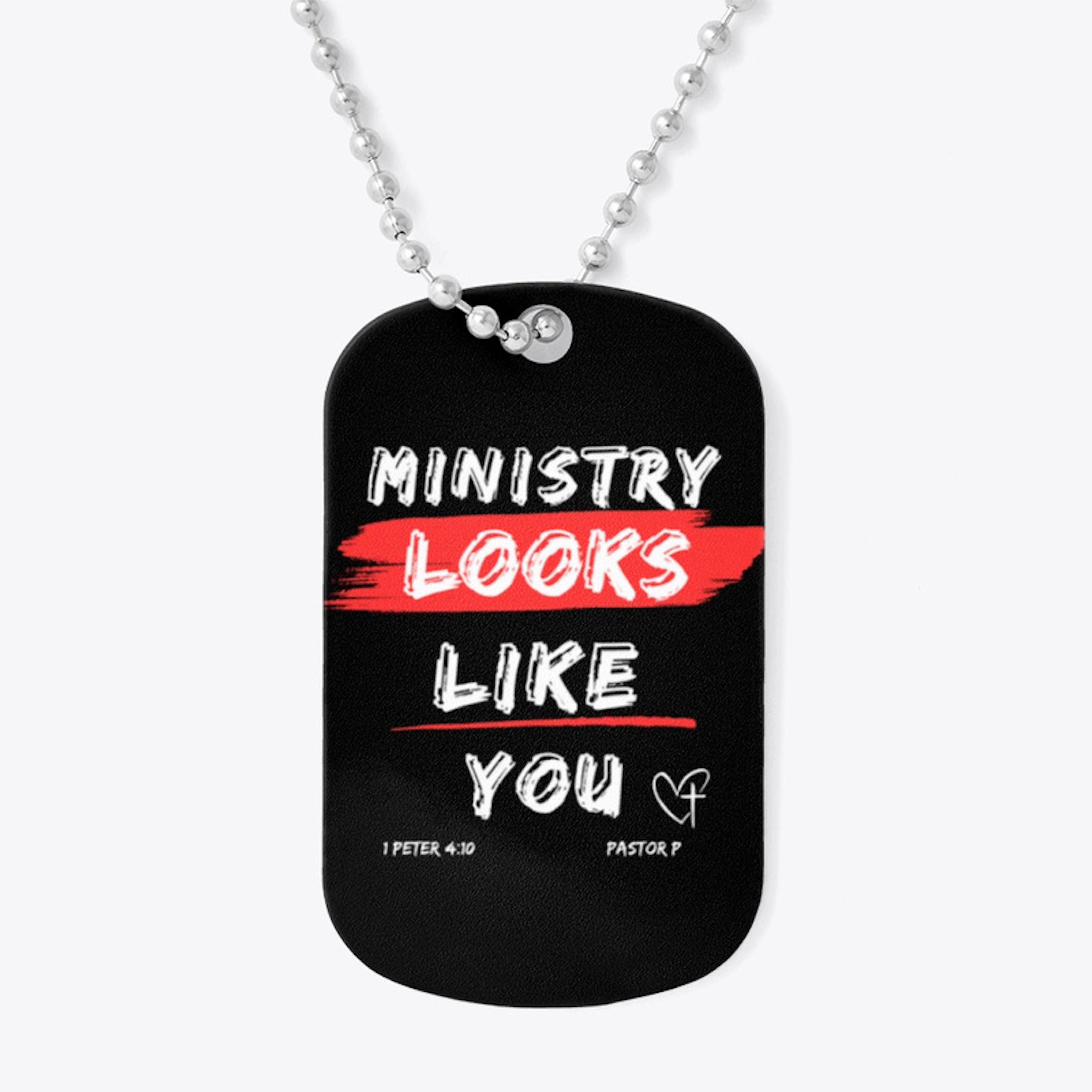 MINISTRY LOOKS LIKE YOU